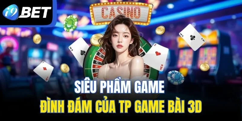 Siêu phẩm game đình đám của TP Game Bài 3D